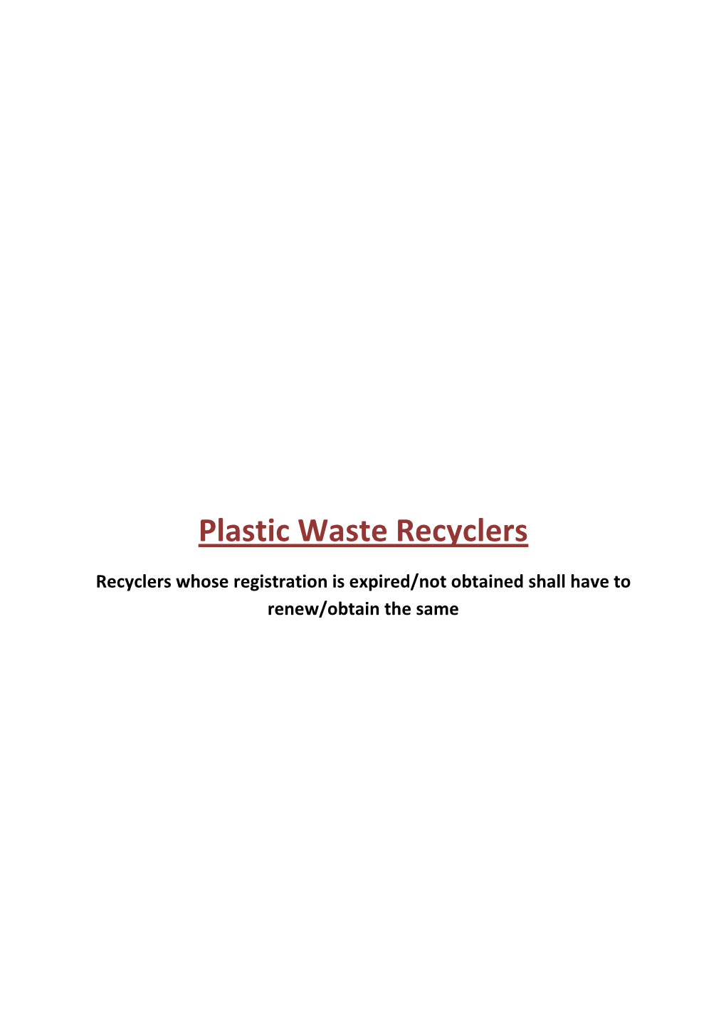 Plastic Waste Recyclers