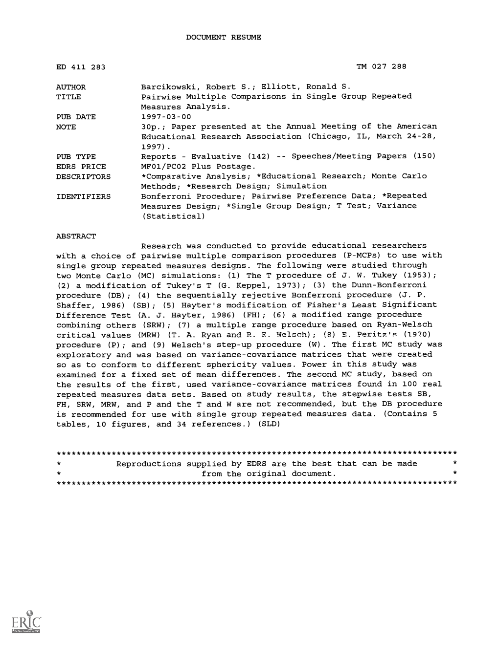 Elliott, Ronald S. Pairwise Multiple Comparisons in Single Group Repea