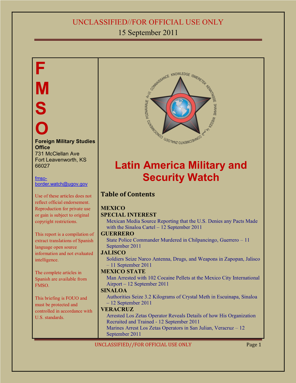 F M S O Foreign Military Studies Office 731 Mcclellan Ave Fort Leavenworth, KS 66027 Latin America Military and Fmso- Security Watch Border.Watch@Ugov.Gov