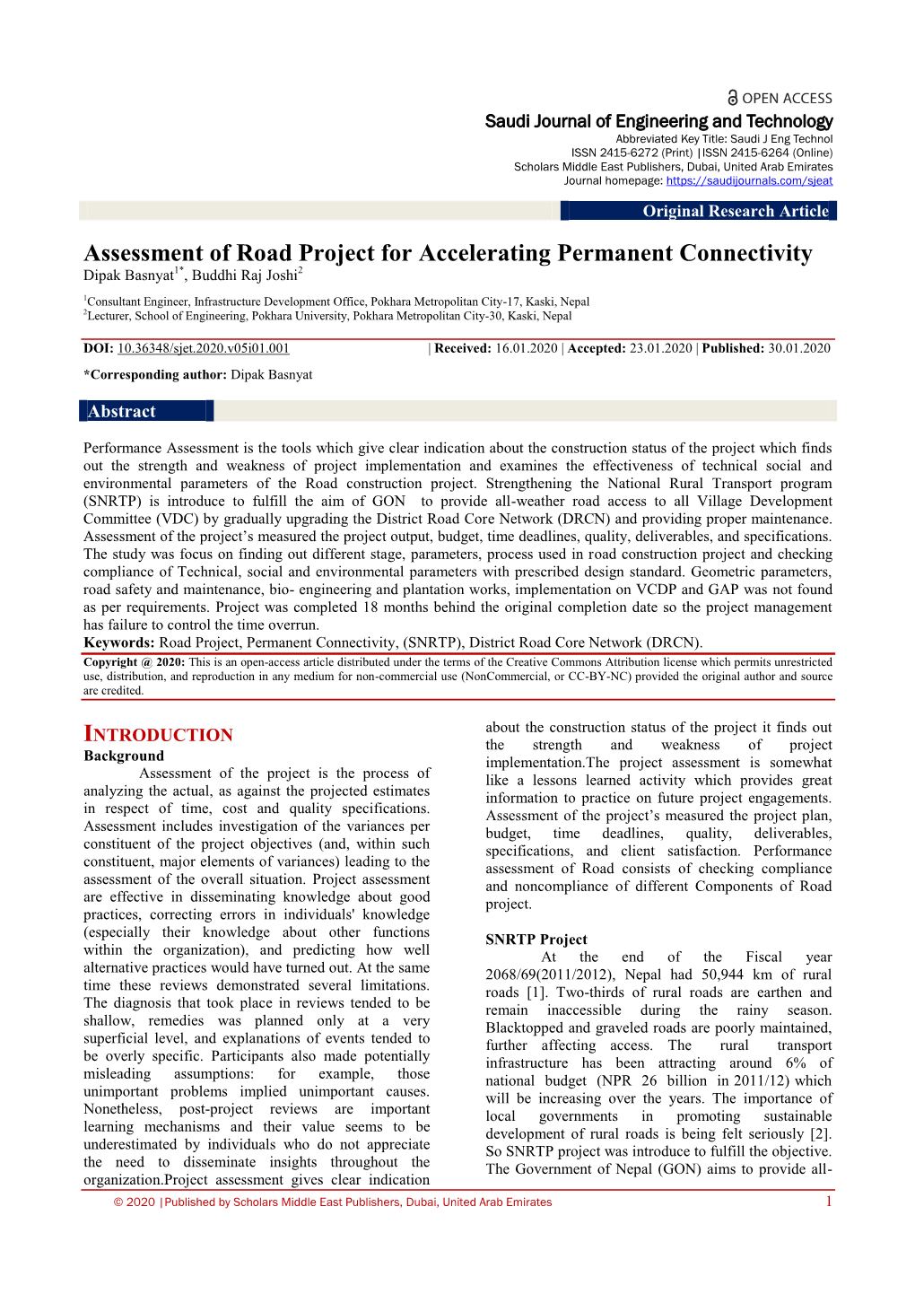 Assessment of Road Project for Accelerating Permanent Connectivity Dipak Basnyat1*, Buddhi Raj Joshi2