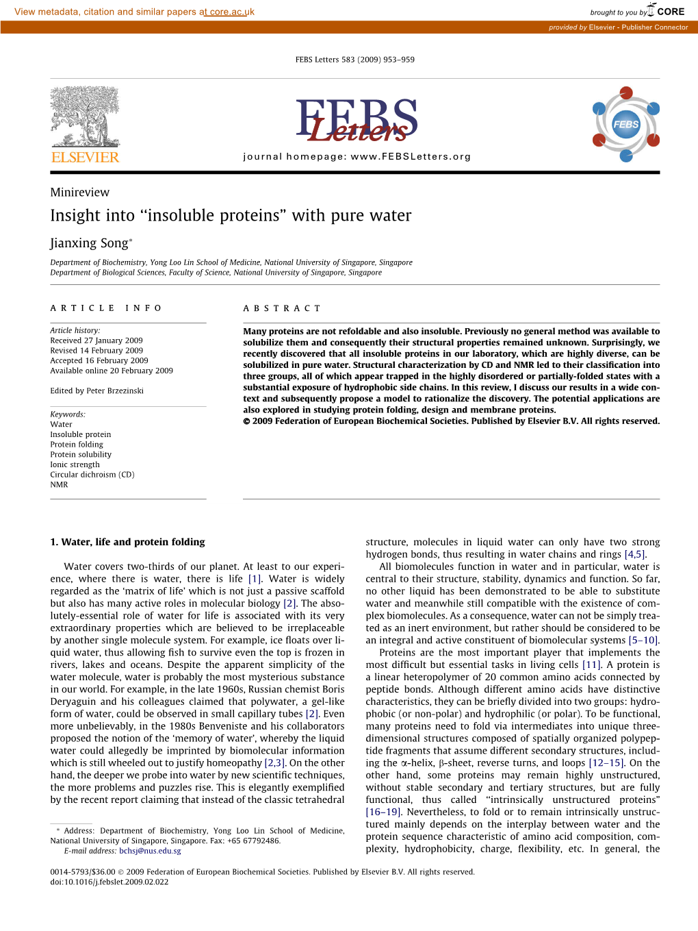 Insight Into “Insoluble Proteins” with Pure Water