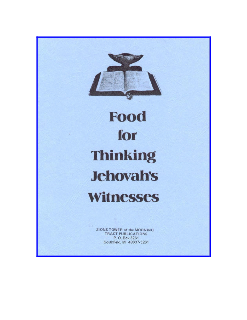 Food for Thinking Jehovah's Witnesses