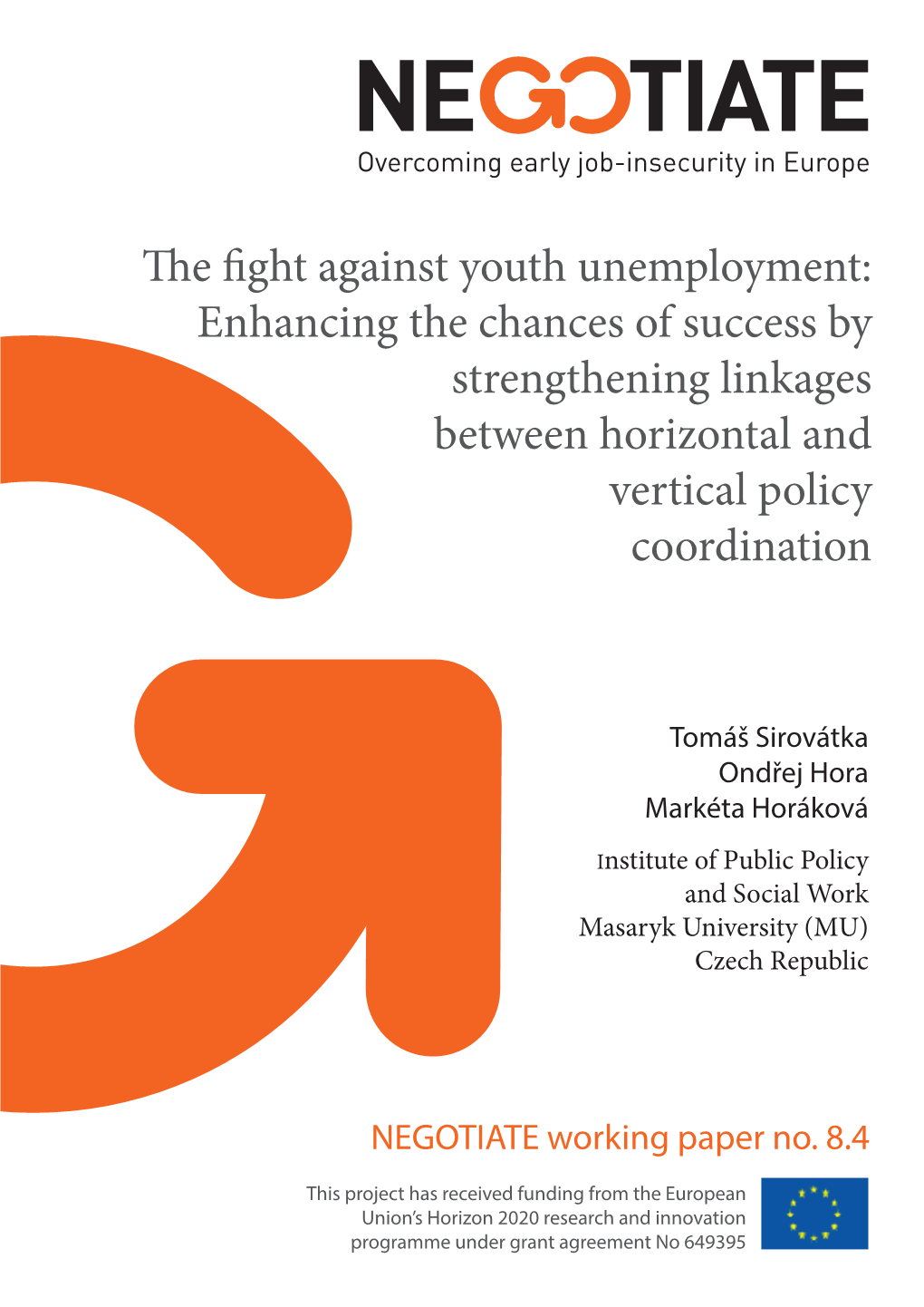 The Fight Against Youth Unemployment: Enhancing the Chances of Success by Strengthening Linkages Between Horizontal and Vertical Policy Coordination