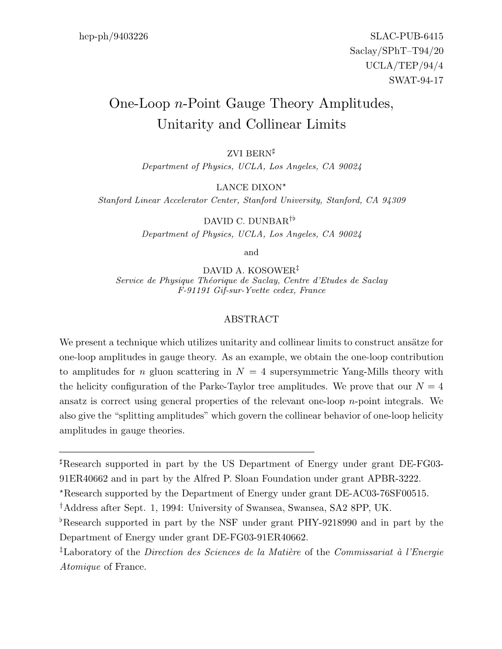 One-Loop N-Point Gauge Theory Amplitudes, Unitarity and Collinear Limits