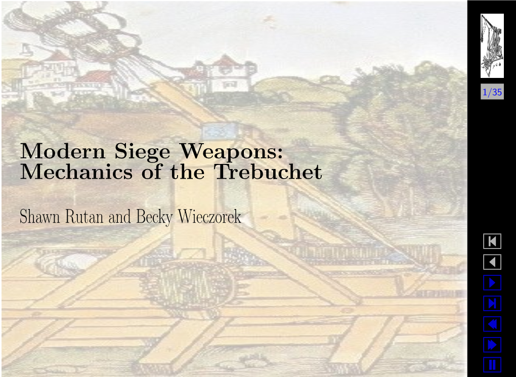 Modern Siege Weapons: Mechanics of the Trebuchet