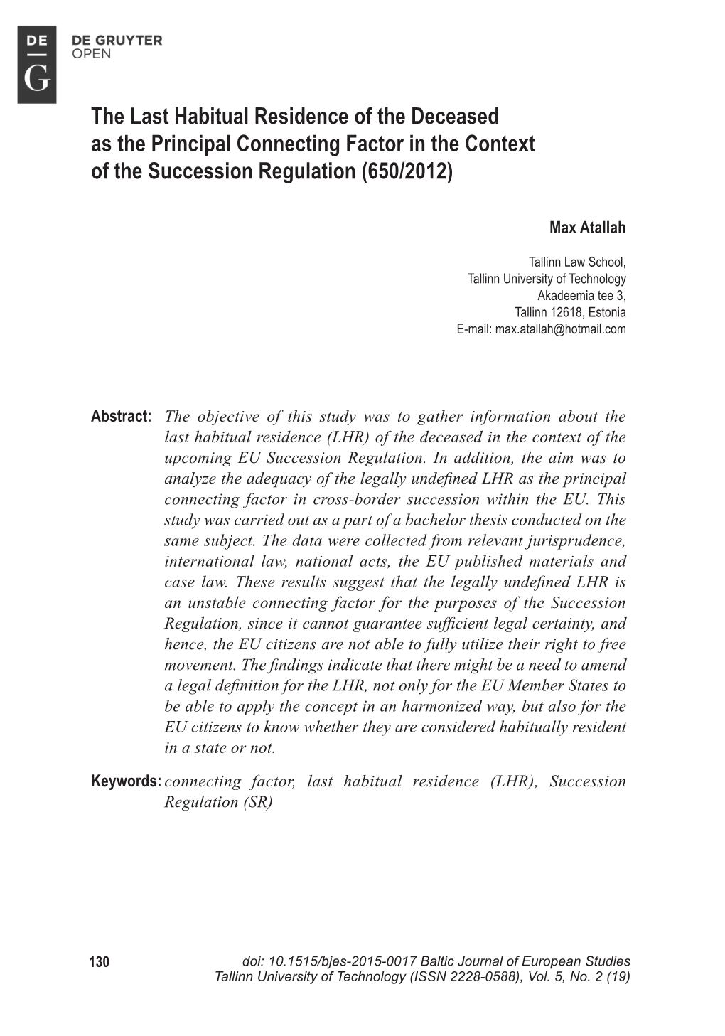 The Last Habitual Residence of the Deceased As the Principal Connecting Factor in the Context of the Succession Regulation (650/2012)