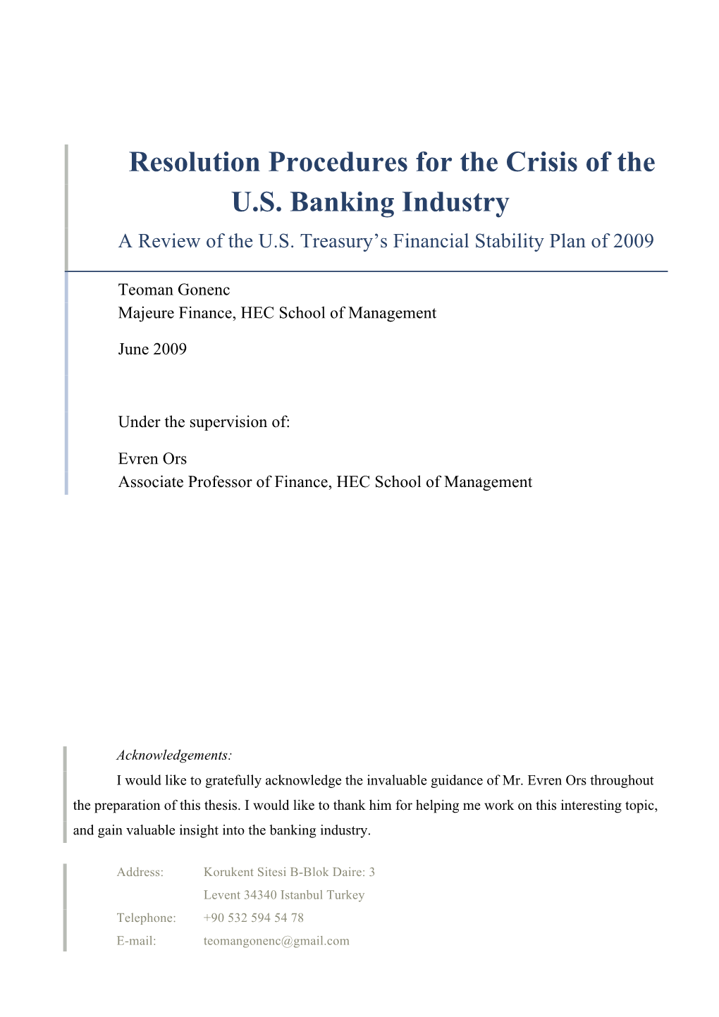 Resolution Procedures for the Crisis of the U.S. Banking Industry a Review of the U.S