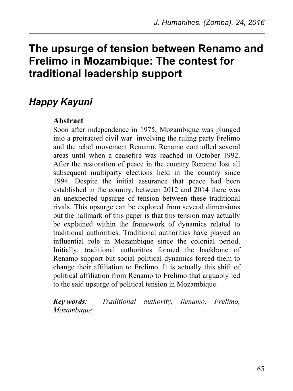 The Upsurge of Tension Between Renamo and Frelimo in Mozambique: the Contest for Traditional Leadership Support