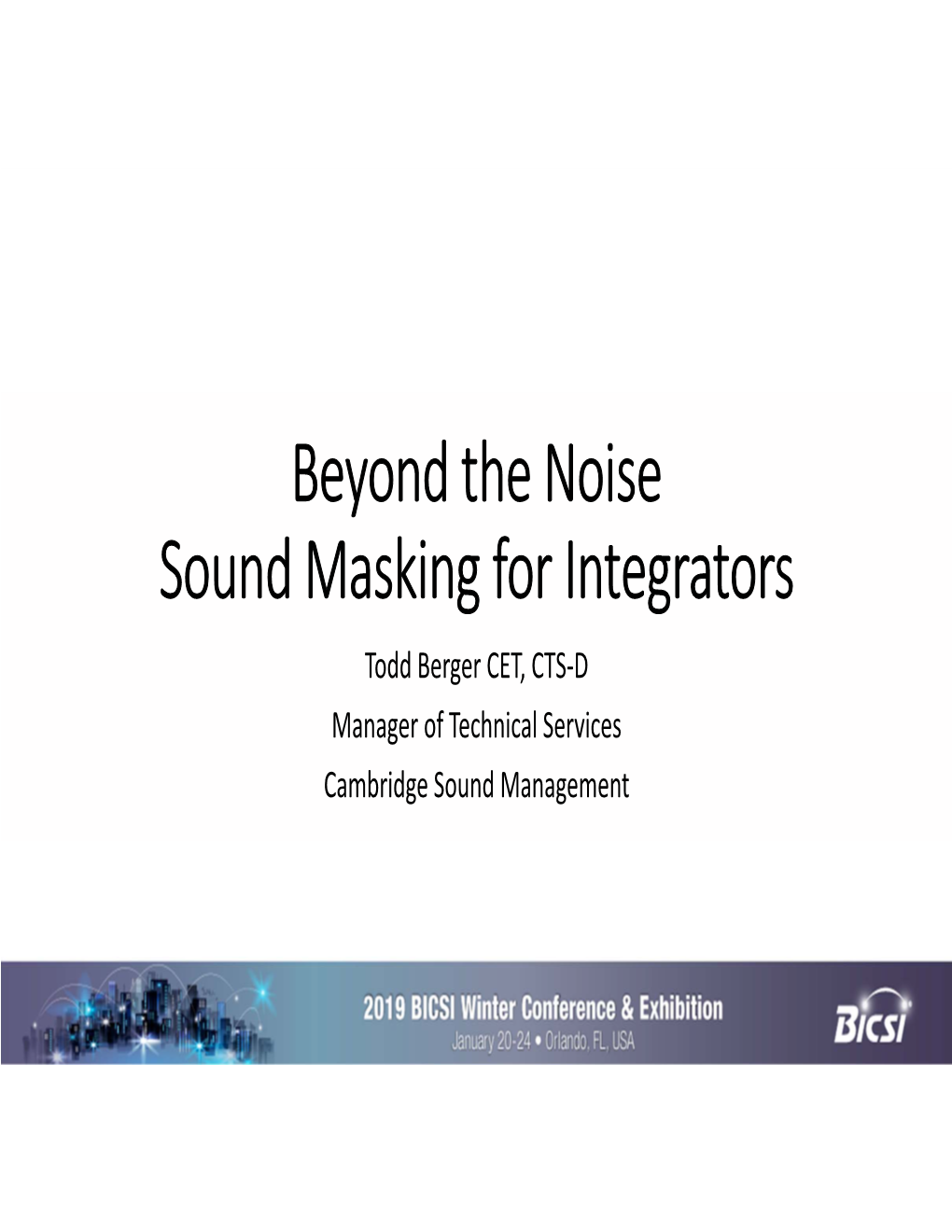 Beyond the Noise Sound Masking for Integrators