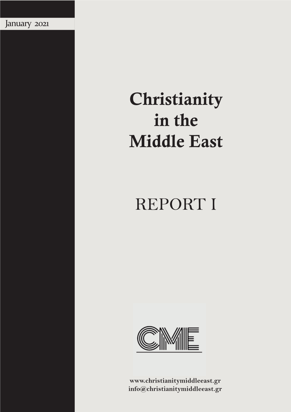 Christianity in the Middle East REPORT I