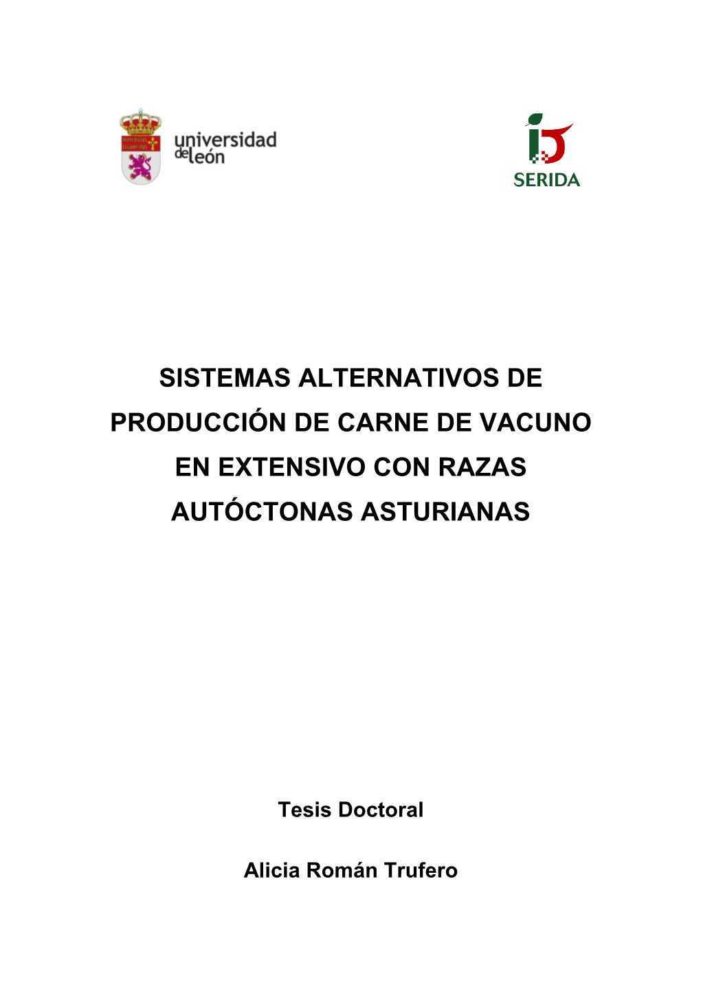 Sistemas Alternativos De Producción De Carne De Vacuno En Extensivo Con Razas Autóctonas Asturianas