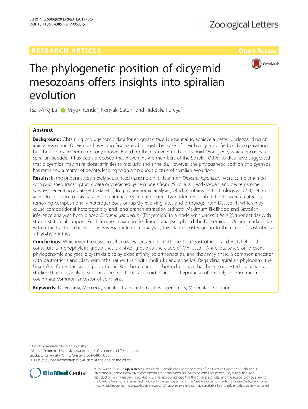 The Phylogenetic Position of Dicyemid Mesozoans Offers Insights Into Spiralian Evolution Tsai-Ming Lu1* , Miyuki Kanda2, Noriyuki Satoh1 and Hidetaka Furuya3