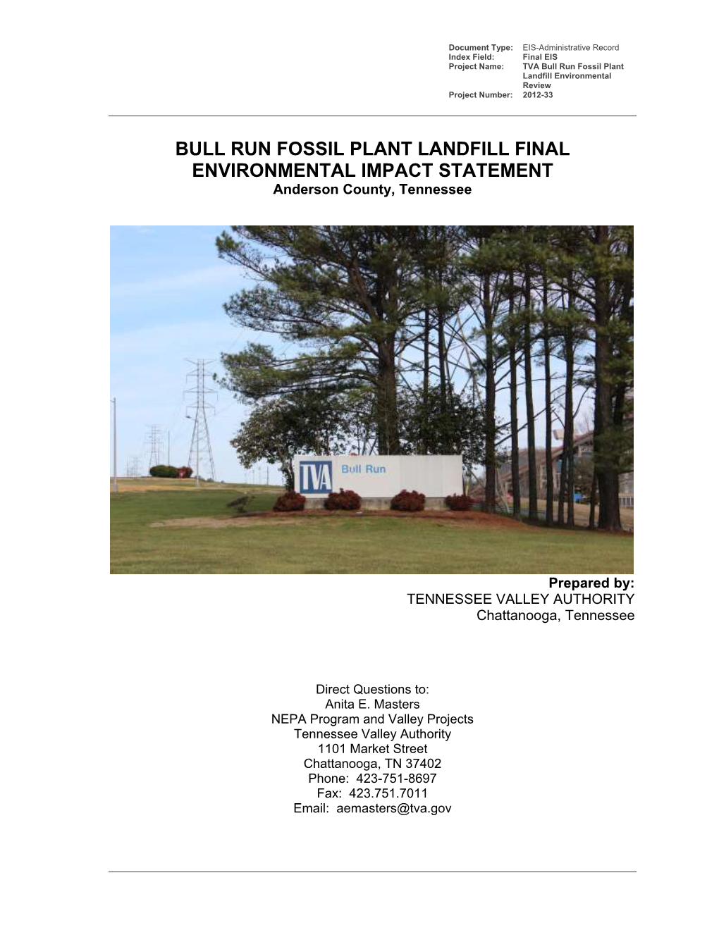 BULL RUN FOSSIL PLANT LANDFILL FINAL ENVIRONMENTAL IMPACT STATEMENT Anderson County, Tennessee