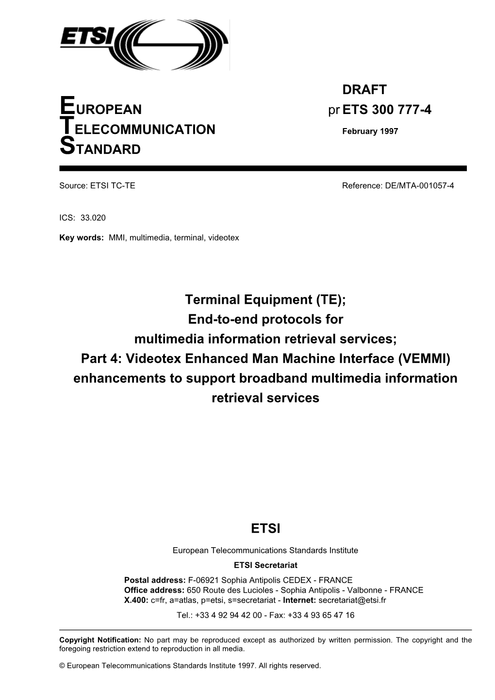 ETS 300 777-4 TELECOMMUNICATION February 1997 STANDARD