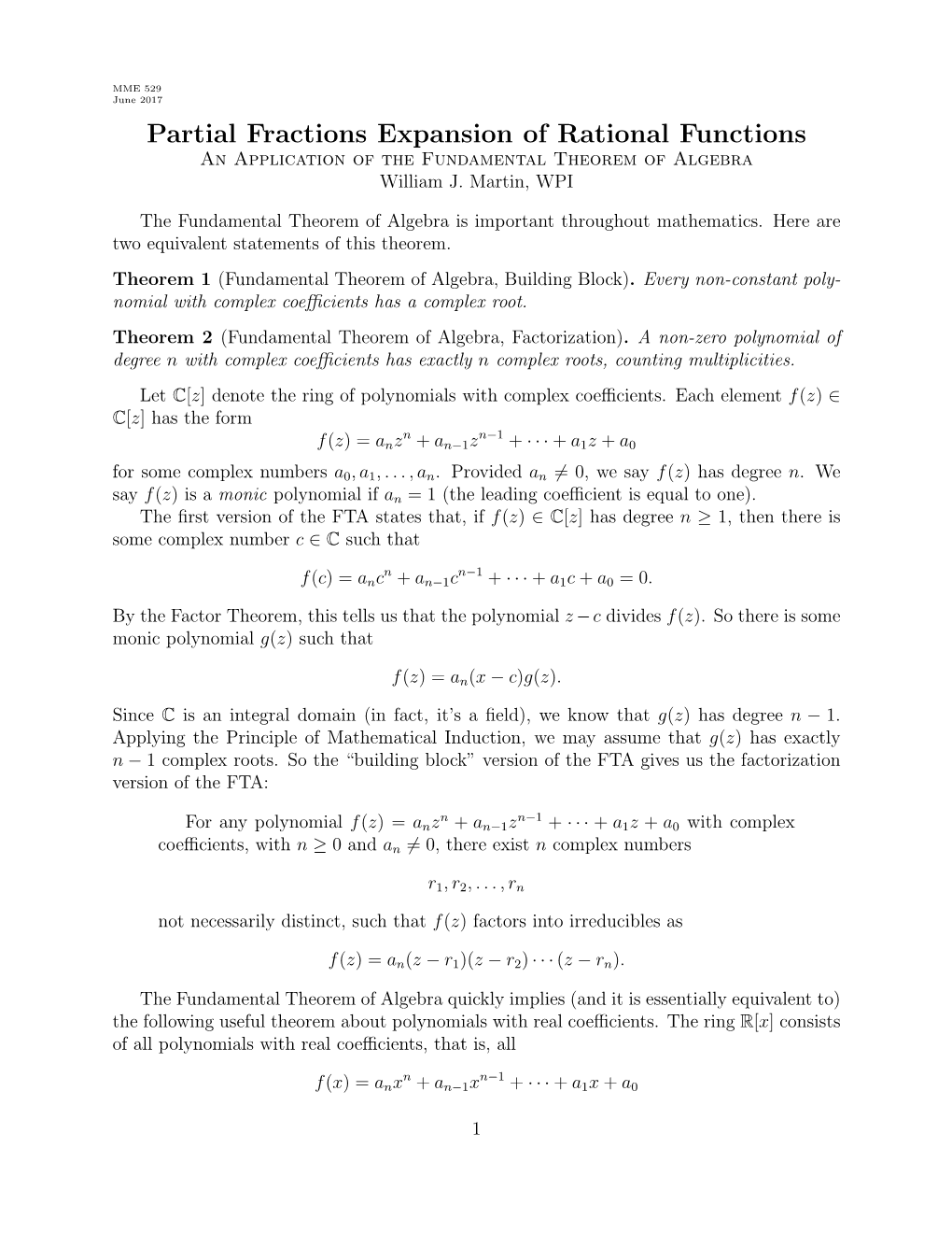 Partial Fractions Expansion of Rational Functions an Application of the Fundamental Theorem of Algebra William J