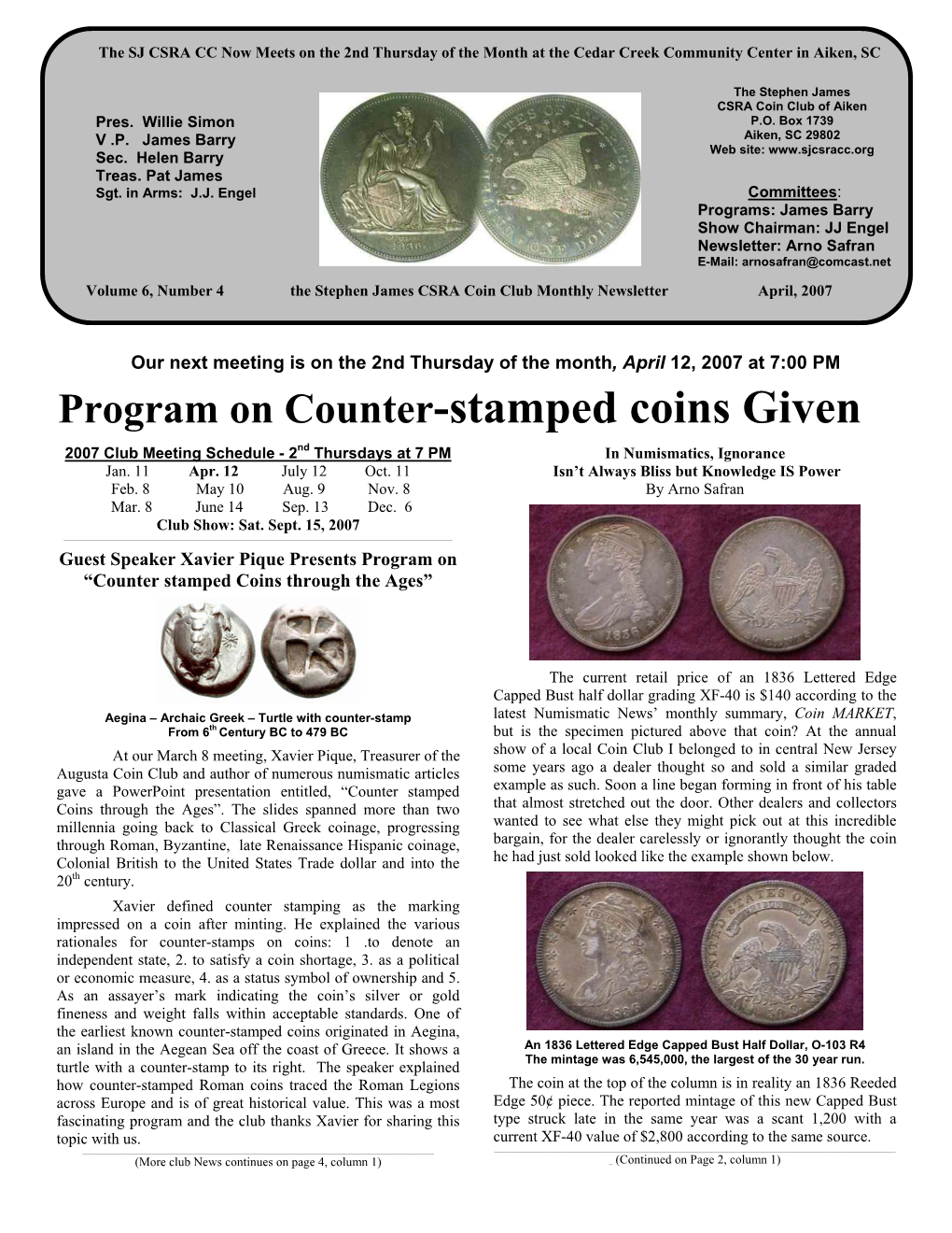 Program on Counter-Stamped Coins Given 2007 Club Meeting Schedule - 2Nd Thursdays at 7 PM in Numismatics, Ignorance Jan