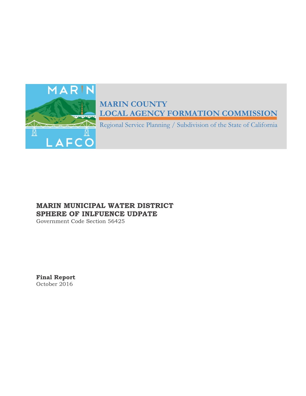MARIN COUNTY LOCAL AGENCY FORMATION COMMISSION Regional Service Planning / Subdivision of the State of California