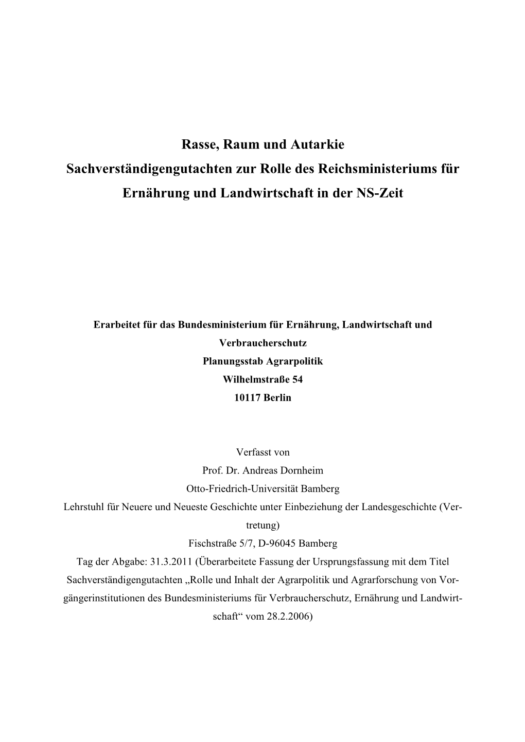 Sachverständigengutachten Zur Rolle Des Reichsministeriums Für Ernährung Und Landwirtschaft in Der NS-Zeit