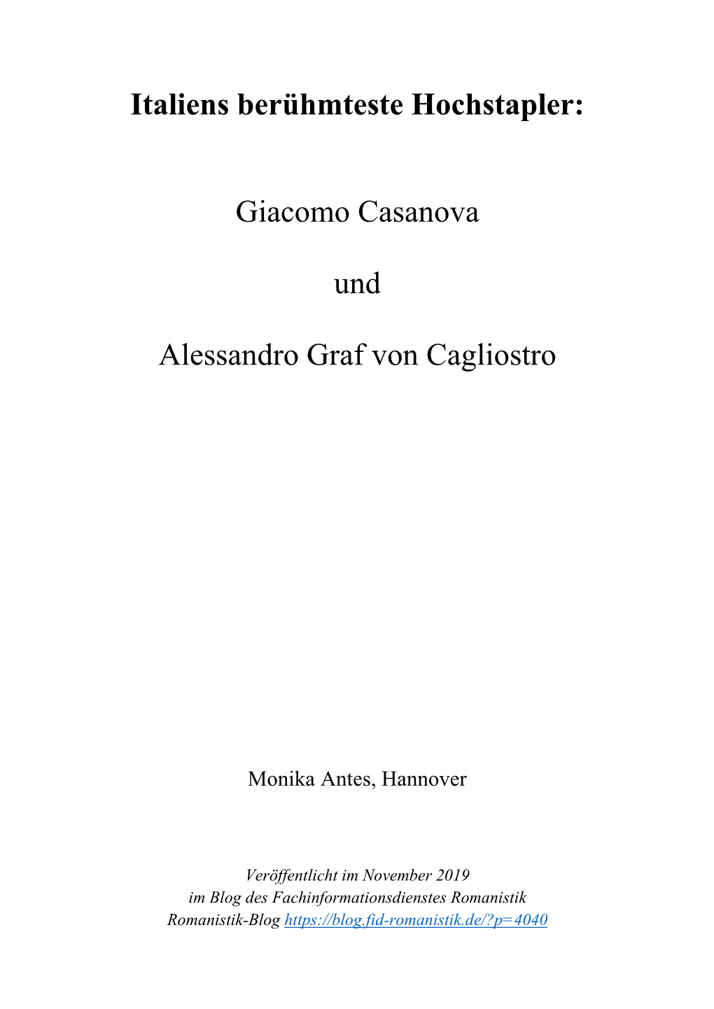 Italiens Berühmteste Hochstapler: Giacomo Casanova Und Alessandro Graf Von Cagliostro