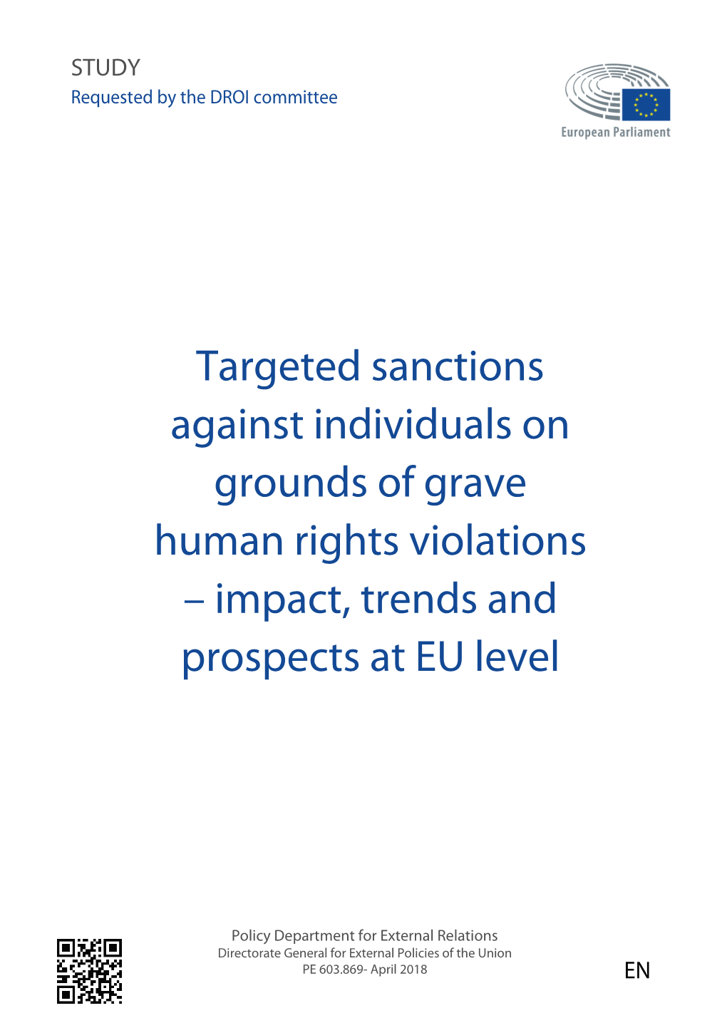 Targeted Sanctions Against Individuals on Grounds of Grave Human Rights Violations – Impact, Trends and Prospects at EU Level