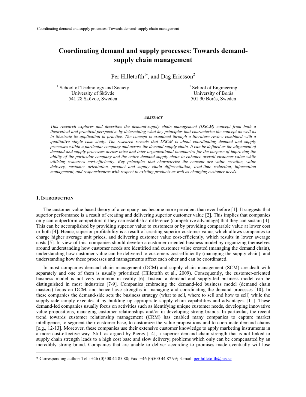 Towards Demand- Supply Chain Management