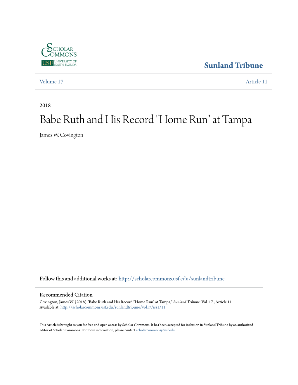 Babe Ruth and His Record "Home Run" at Tampa James W