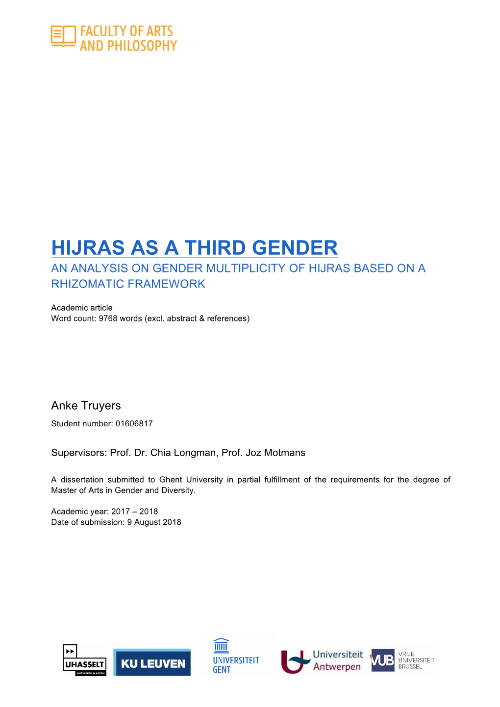 Hijras As a Third Gender an Analysis on Gender Multiplicity of Hijras Based on a Rhizomatic Framework