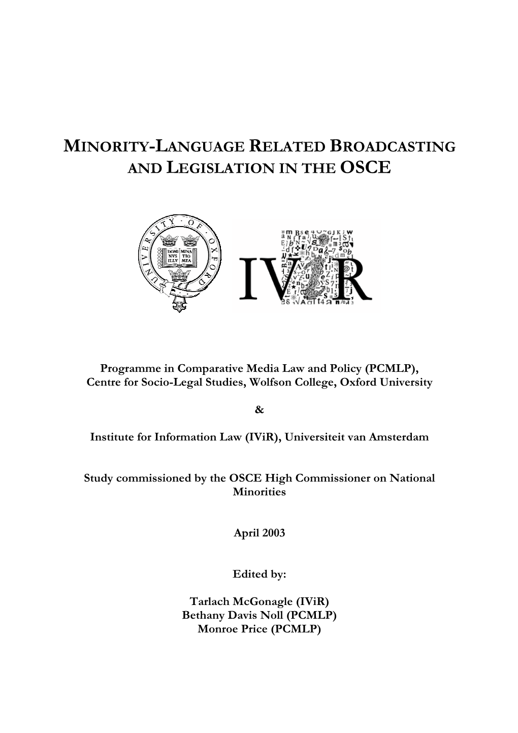 Minority-Language Related Broadcasting and Legislation in the Osce