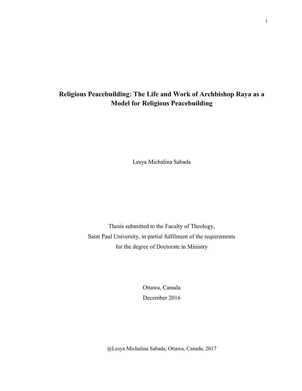 Religious Peacebuilding: the Life and Work of Archbishop Raya As a Model for Religious Peacebuilding