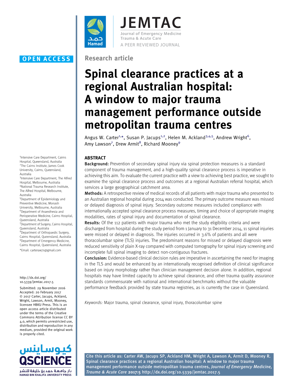 Spinal Clearance Practices at a Regional Australian Hospital: a Window to Major Trauma Management Performance Outside Metropolitan Trauma Centres Angus W