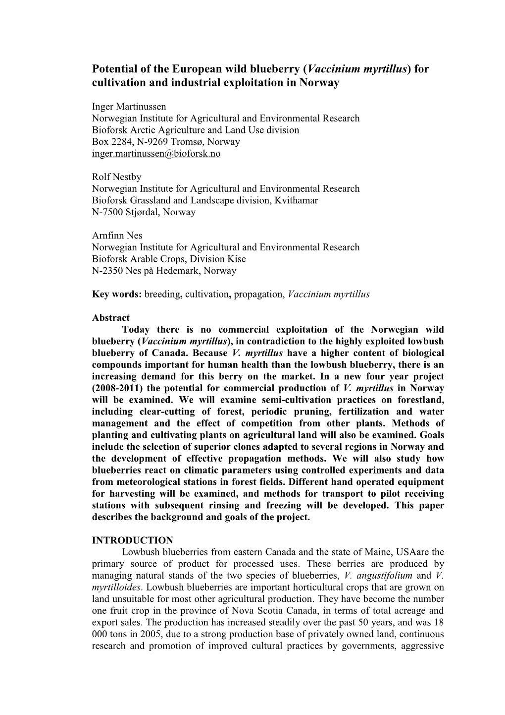 Potential of the European Wild Blueberry (Vaccinium Myrtillus) for Cultivation and Industrial Exploitation in Norway