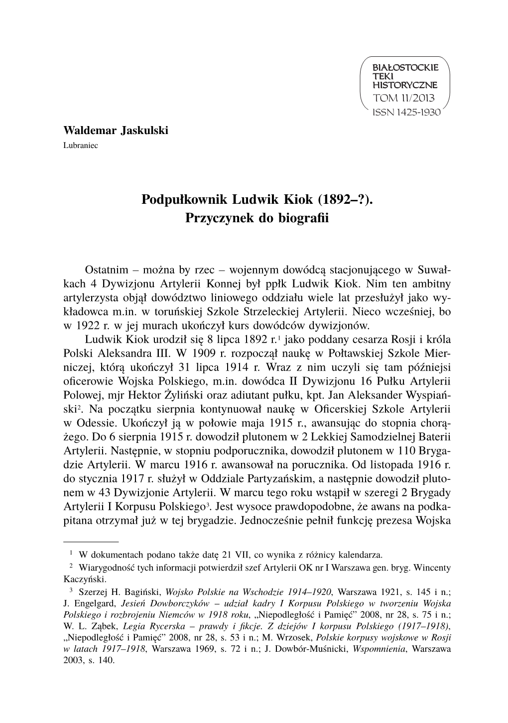 Podpułkownik Ludwik Kiok (1892–?). Przyczynek Do Biografii