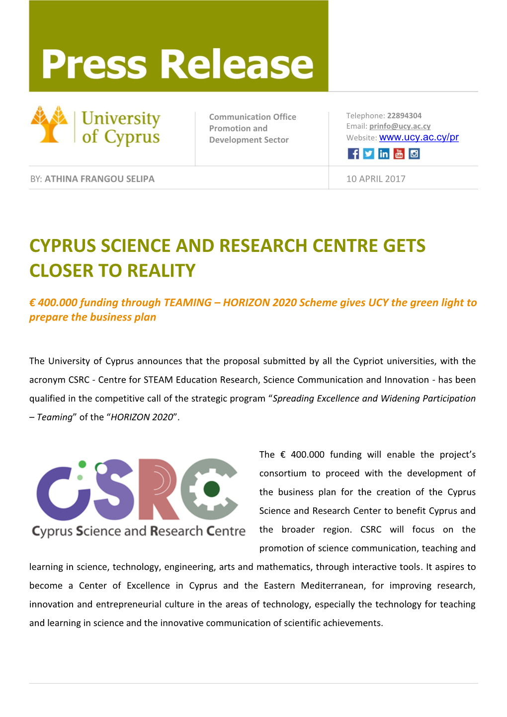 Cyprus Science and Research Centre Gets Closer to Reality