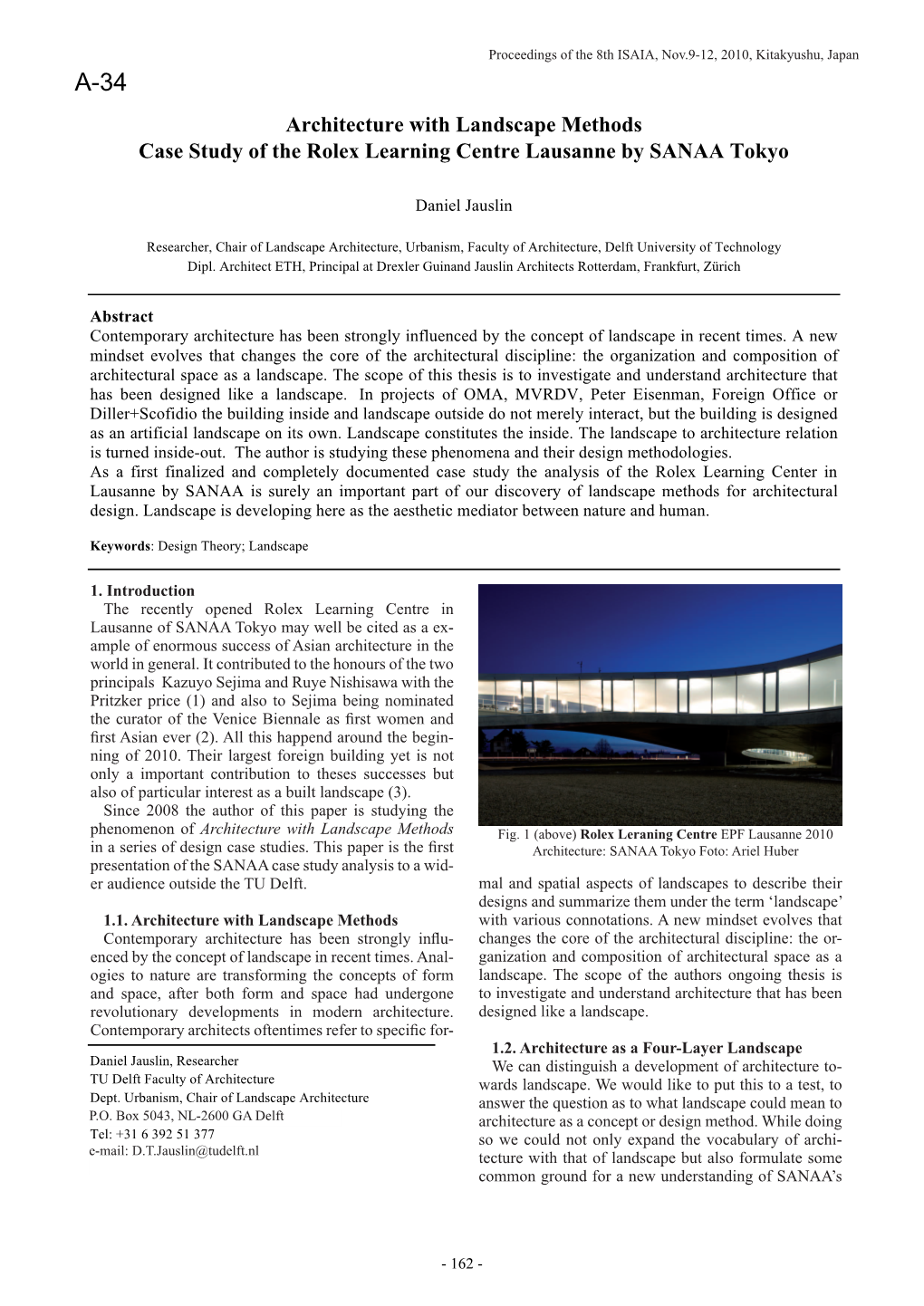 Architecture with Landscape Methods Case Study of the Rolex Learning Centre Lausanne by SANAA Tokyo