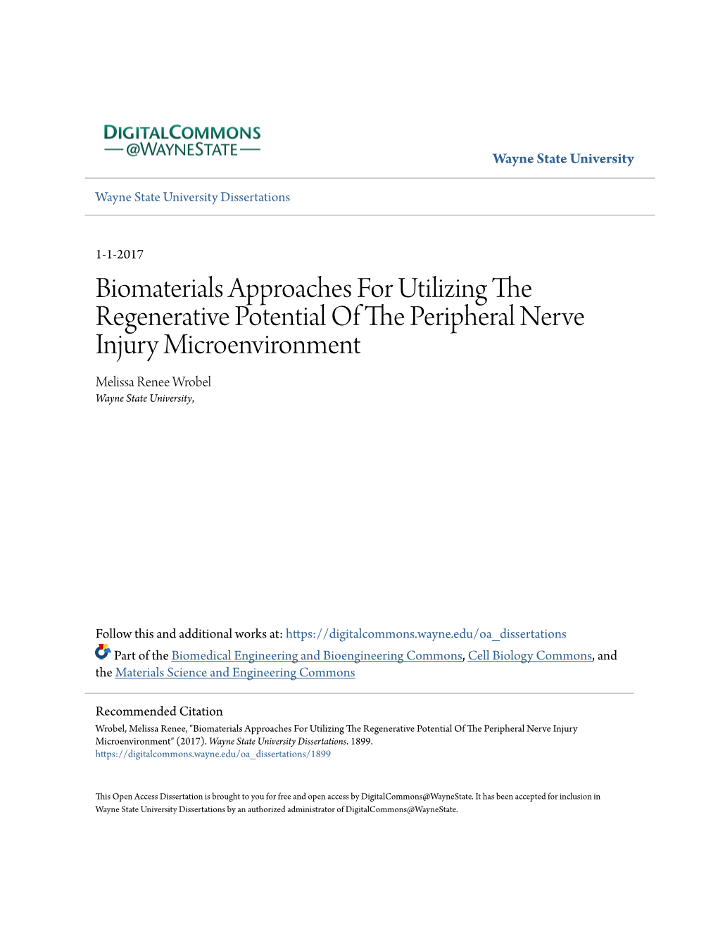 Biomaterials Approaches for Utilizing the Regenerative Potential of the Peripheral Nerve Injury Microenvironment