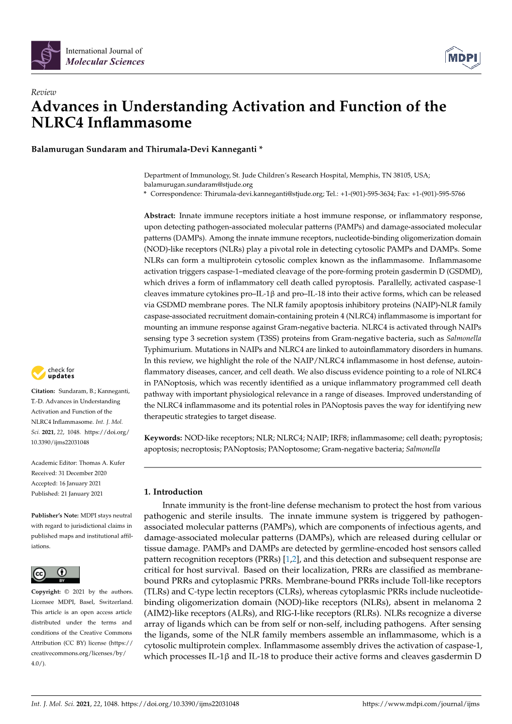 Advances in Understanding Activation and Function of the NLRC4 Inﬂammasome