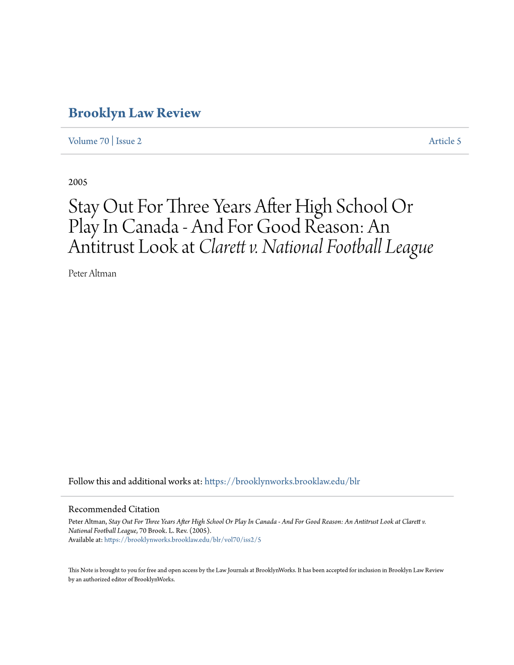 And for Good Reason: an Antitrust Look at Clarett V. National Fo