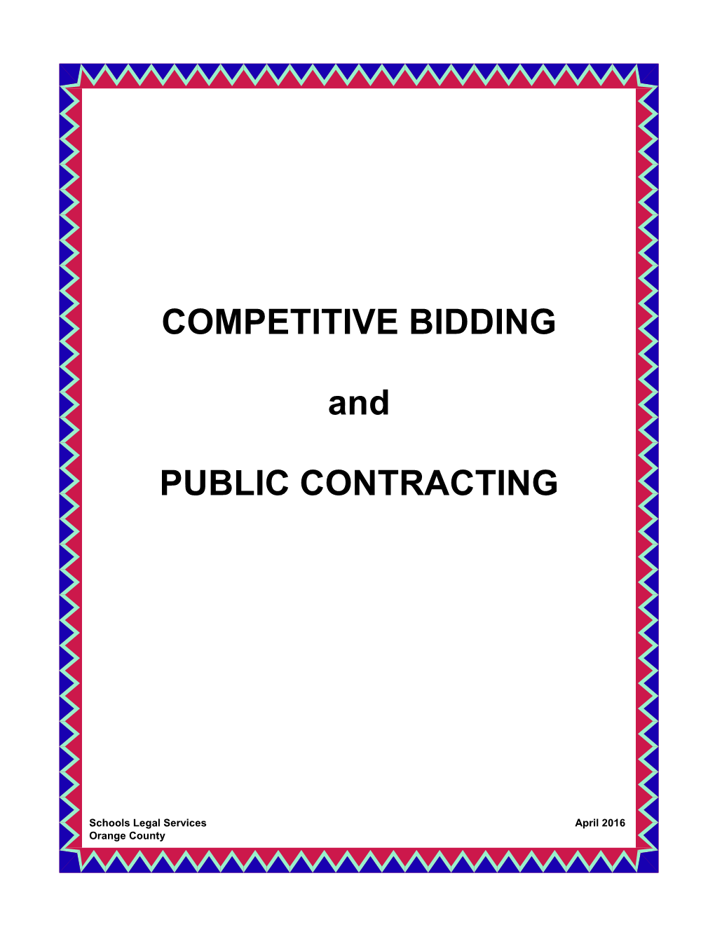 Competitive Bidding and Public Contracting