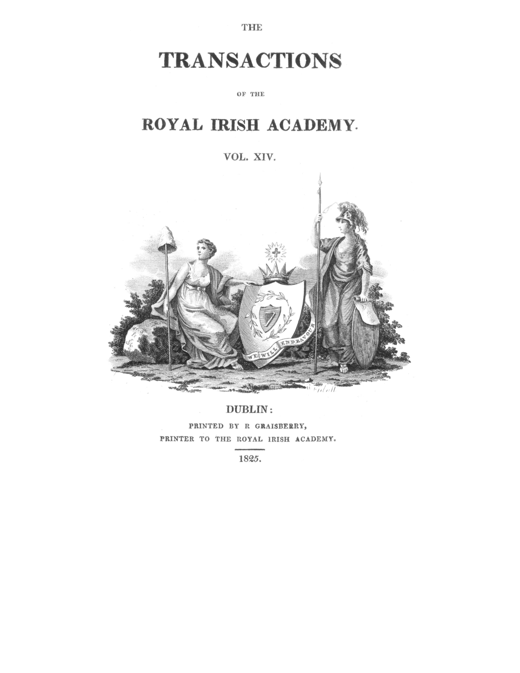 Printed by R Graisberry, Printer to the Royal Irish