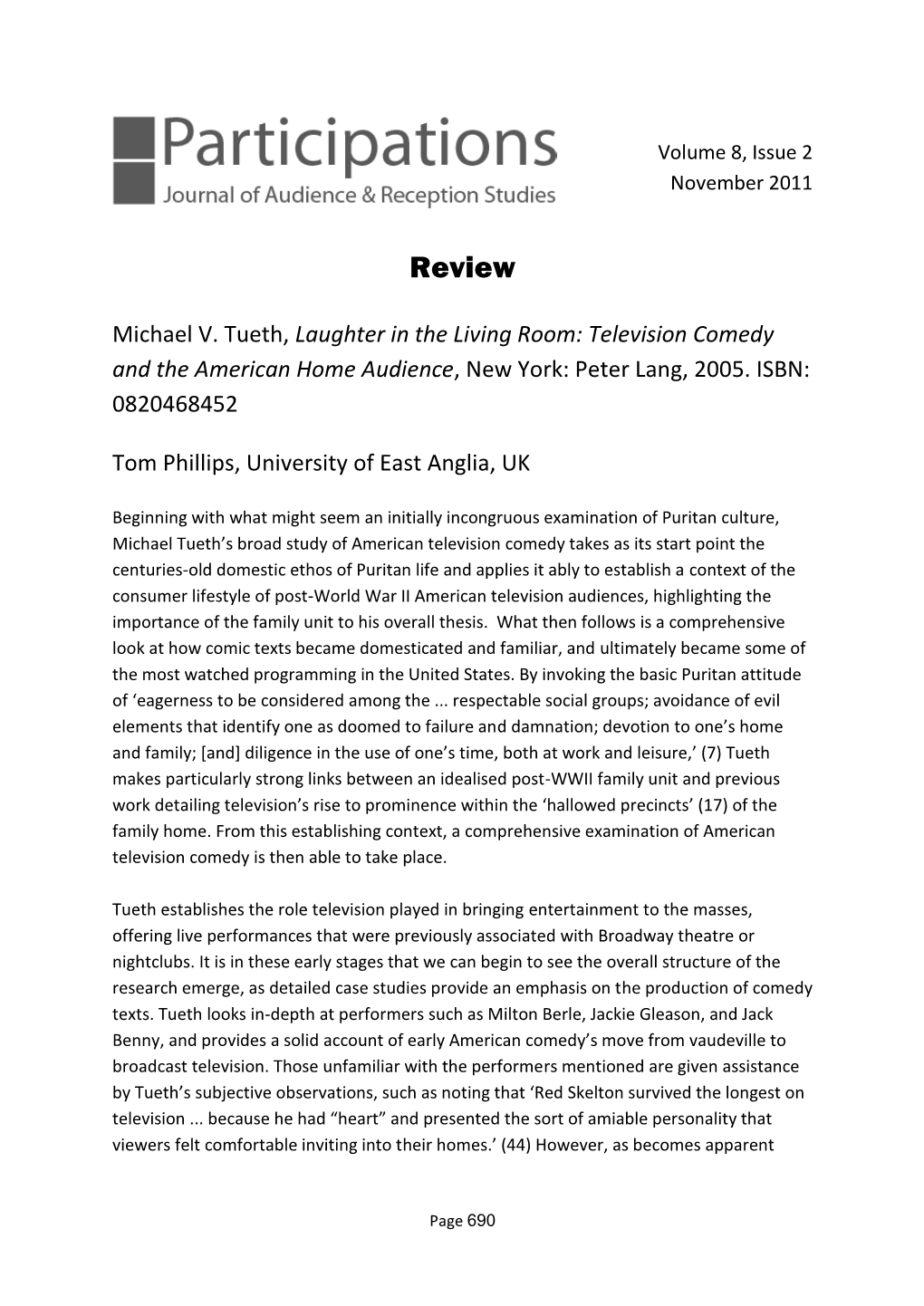 Television Comedy and the American Home Audience, New York: Peter Lang, 2005