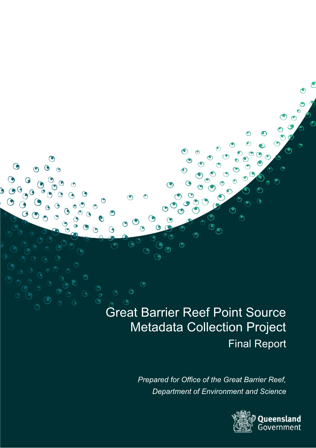 Great Barrier Reef Point Source Metadata Collection Project Final Report
