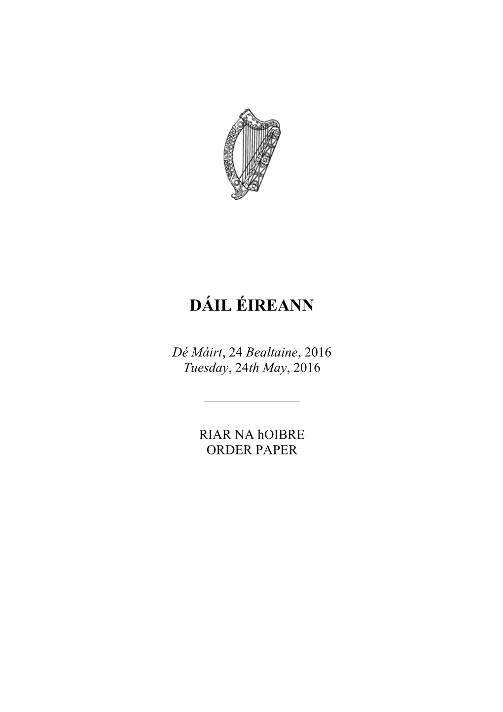 DÁIL ÉIREANN Dé Máirt