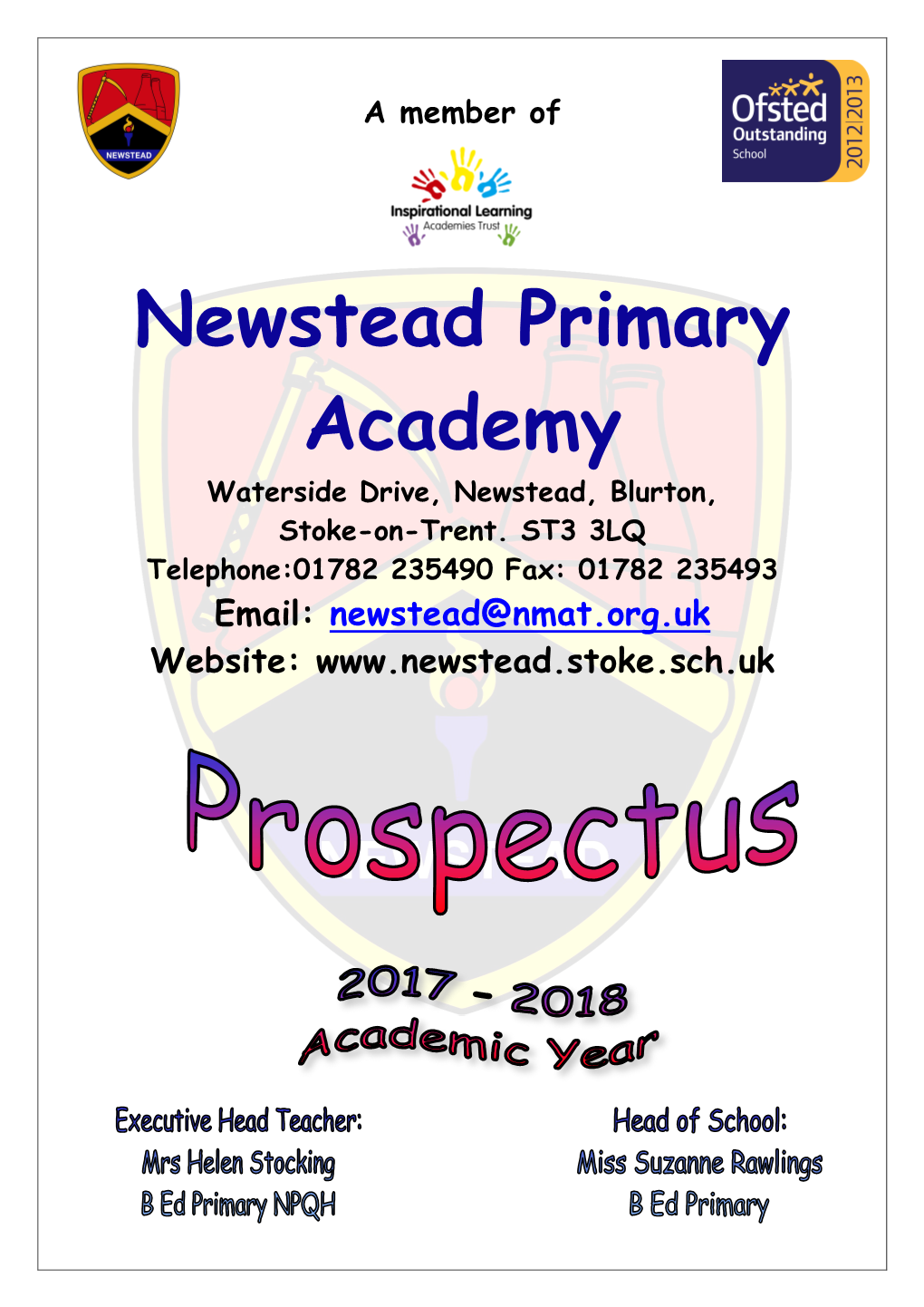 Newstead Primary Academy Waterside Drive, Newstead, Blurton, Stoke-On-Trent