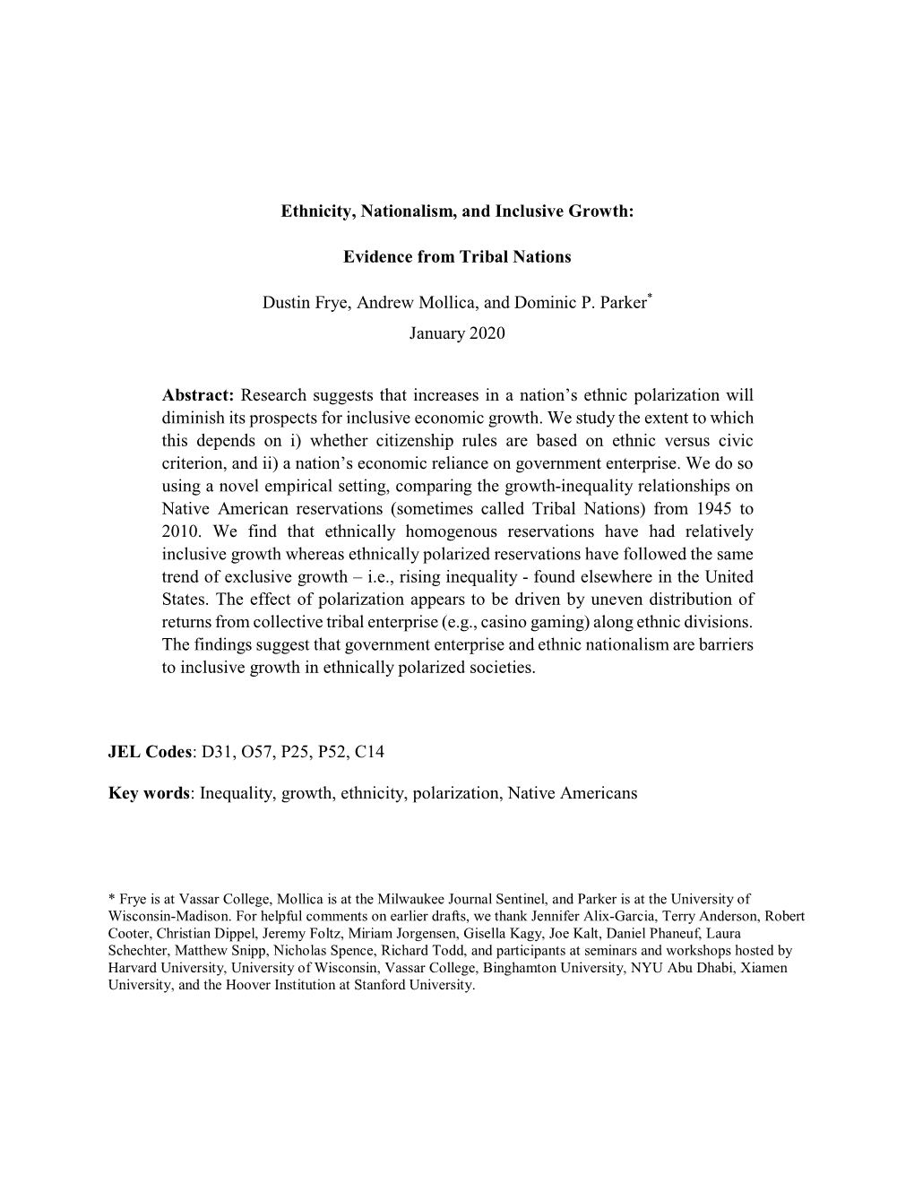 Ethnicity, Nationalism, and Inclusive Growth: Evidence from Tribal