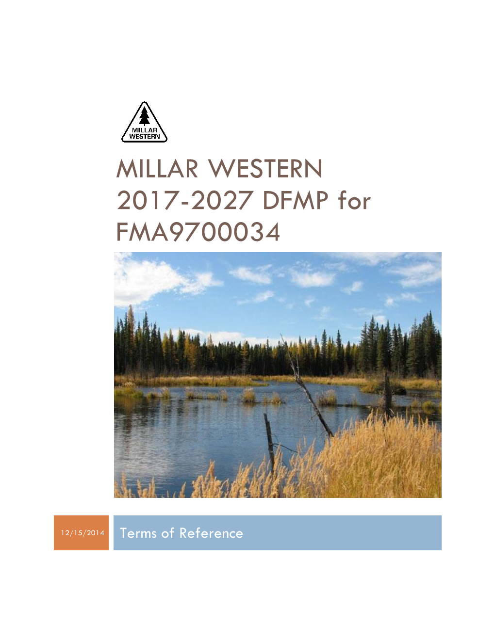 MILLAR WESTERN 2017-2027 DFMP for FMA9700034