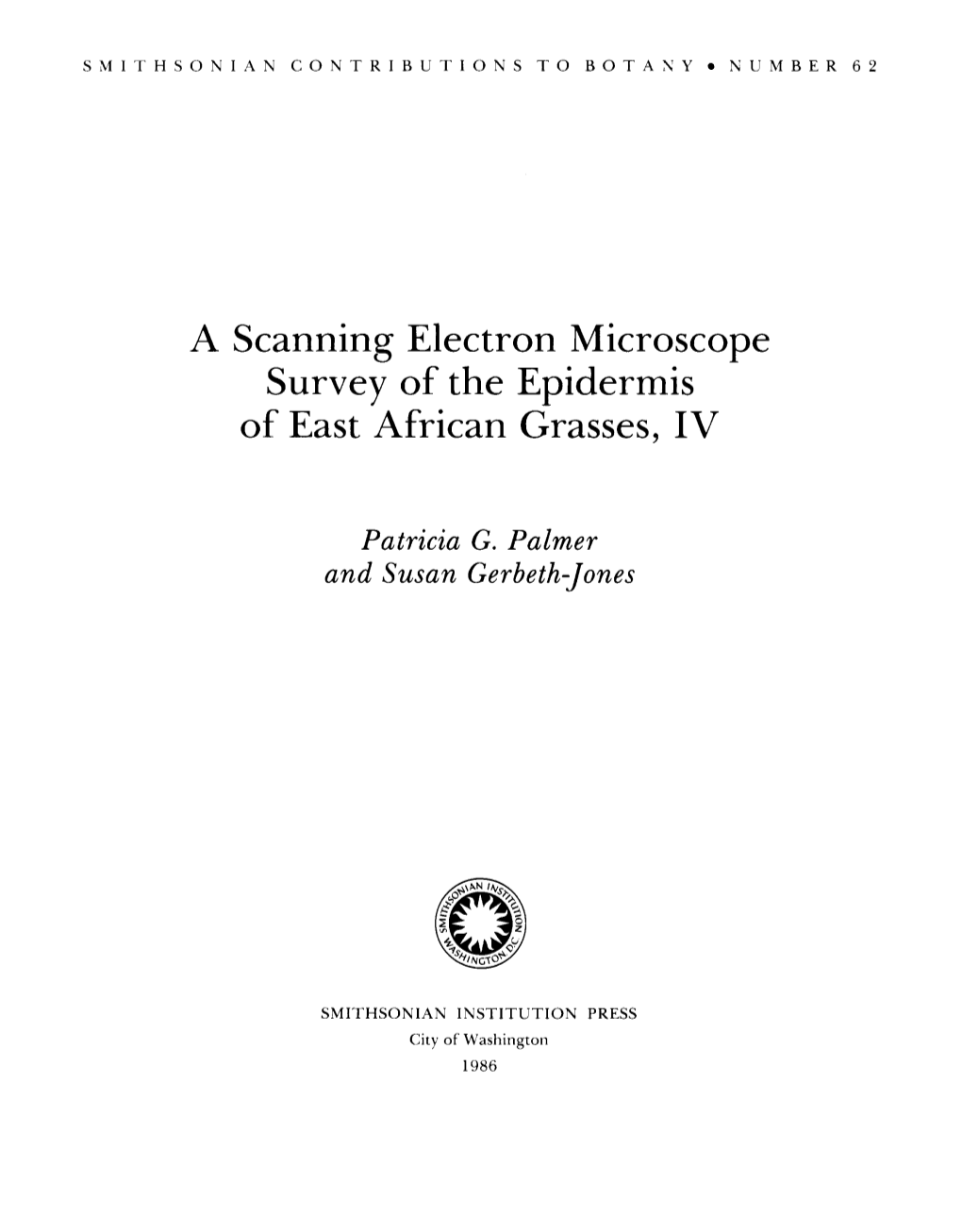 A Scanning Electron Microscope Survey of the Epidermis of East African Grasses, IV