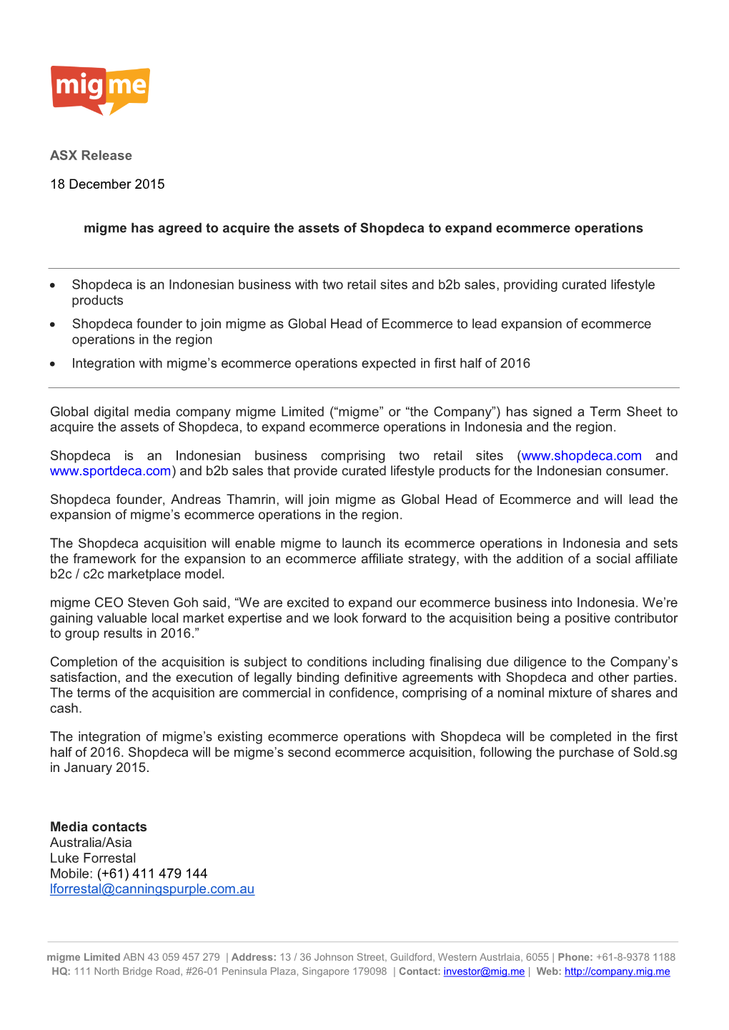 ASX Release 18 December 2015 Migme Has Agreed to Acquire The