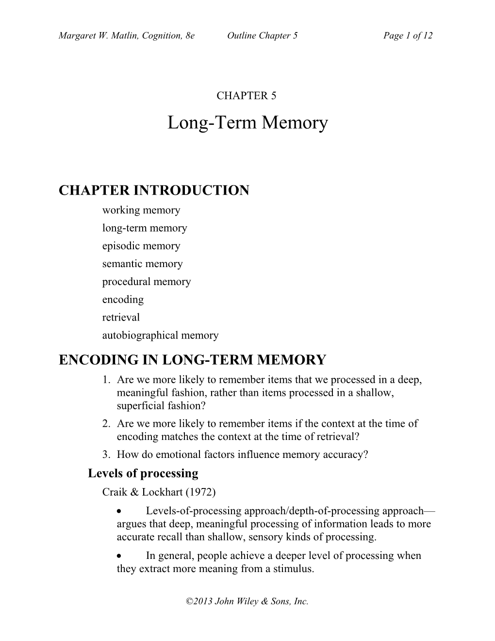 Margaret W. Matlin, Cognition, 8E Outline Chapter 5 Page 1 of 12