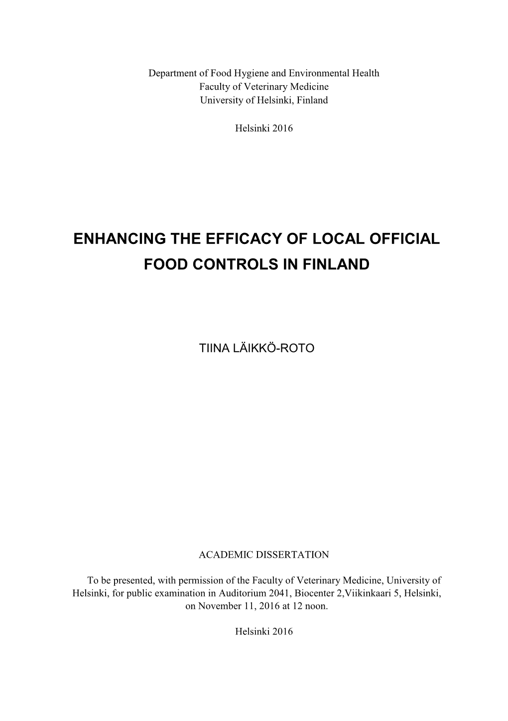 Enhancing the Efficacy of Local Official Food Controls in Finland