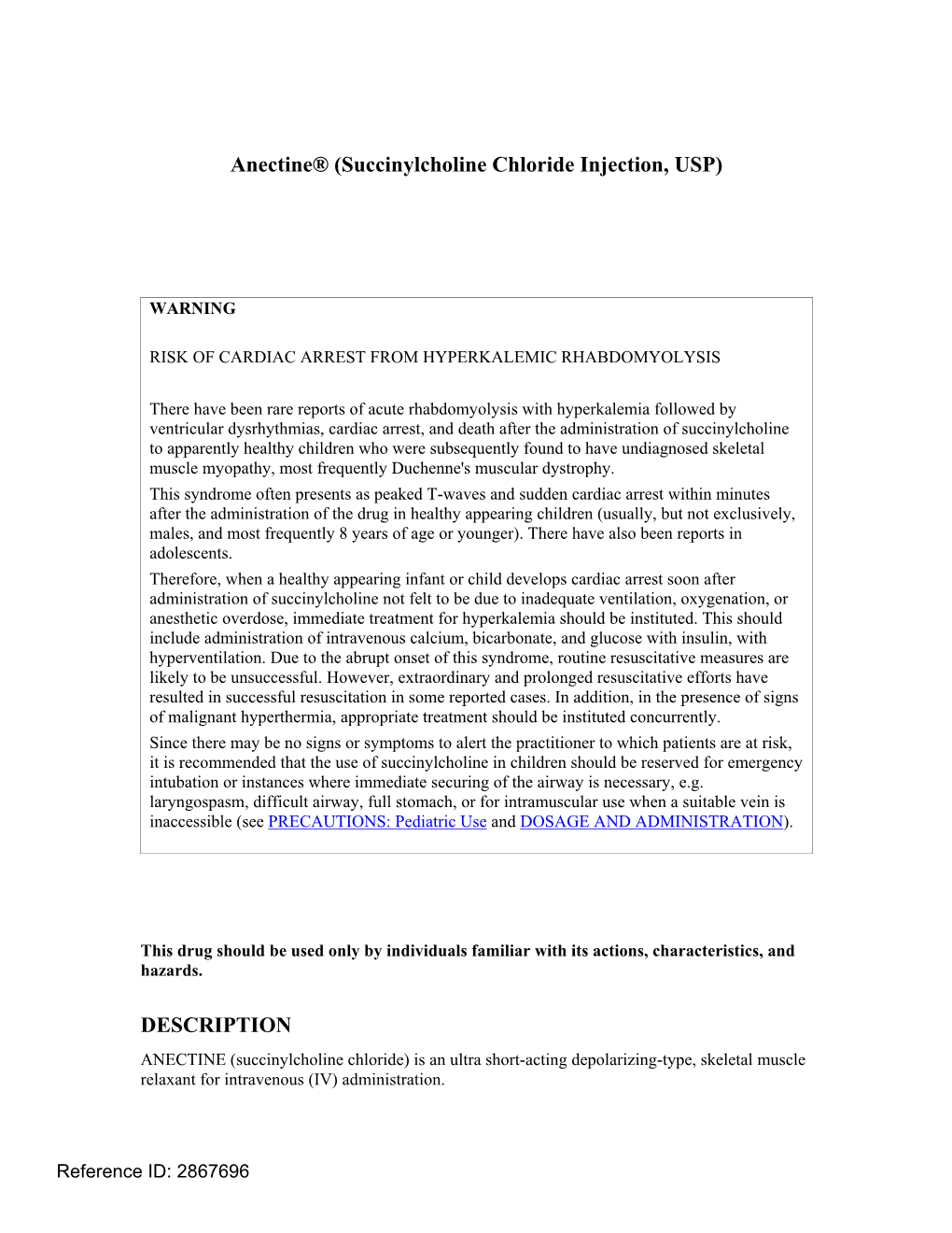 Succinylcholine Chloride Injection, USP)